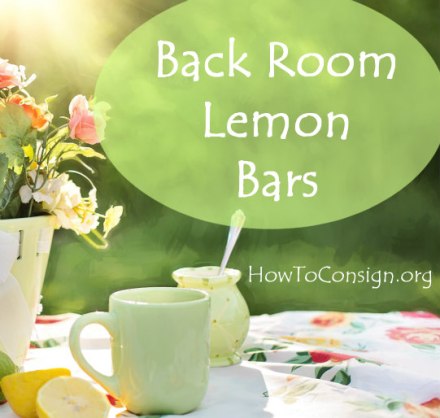 HowToConsign.org Lemon Bar Recipe from the Back Room